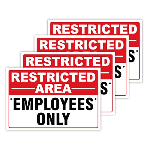 Restricted Area Employees Only Signs Outdoor - Rust Free Aluminium Metal No Entry Sign, UV Protected, Waterproof, Weather Resistant, Durable Ink and Easy to Install & Read - 2 Pre-drilled Holes (Pack of 4, 18"x24") - color: Pack of 4, size: 18"x24"