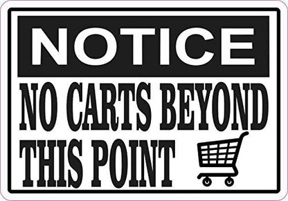 StickerTalk Shopping Cart Notice No Carts Beyond This Point Vinyl Sticker, 5 inches by 3.5 inches