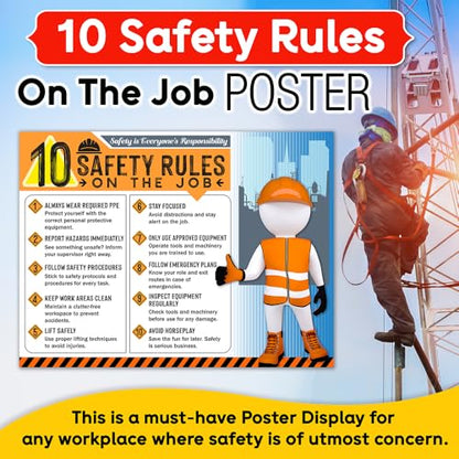 10 Safety Rules on the Job Poster 2026 – 18x24 Durable Laminated Business Safety First Poster Sign, Tear-Resistant, Waterproof Workplace Safety & Industrial Safety Poster for Construction (Pack of 1)