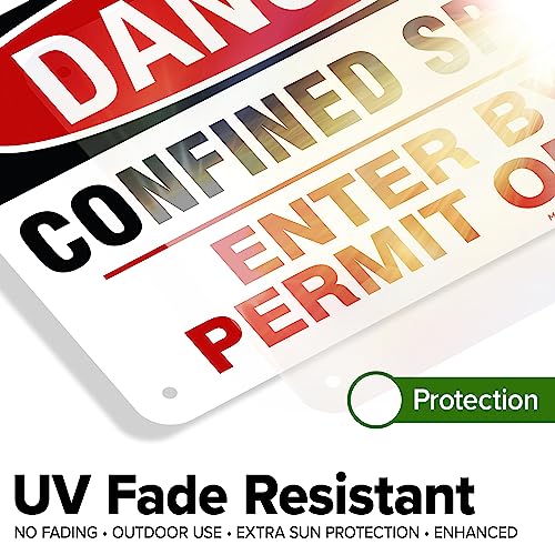 Danger Confined Space Enter By Permit Only Sign, 7x10 Inches, Rust Free - size: 7x10 - Aluminum