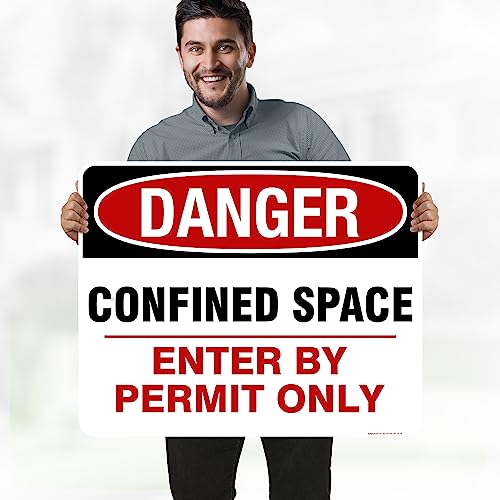 Danger Confined Space Enter By Permit Only Sign, 24x30 Inches, Rust Free - size: 24x30 - Aluminum