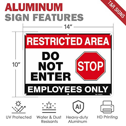 T&R Large Restricted Area Do Not Enter Employees Only Sign - 4 Pack - 14 x 10 Inches Rust Free .040 Aluminum - UV Protected, Waterproof, Weatherproof and Fade Resistant - 6 Pre-drilled Holes - color: Black & Red - 14" x 10" - 4 Pack