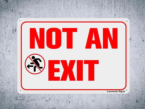 Not an Exit Sign, 8x12 Inch, Aluminum Safety Sign - color: Sign01, size: 8"x12"