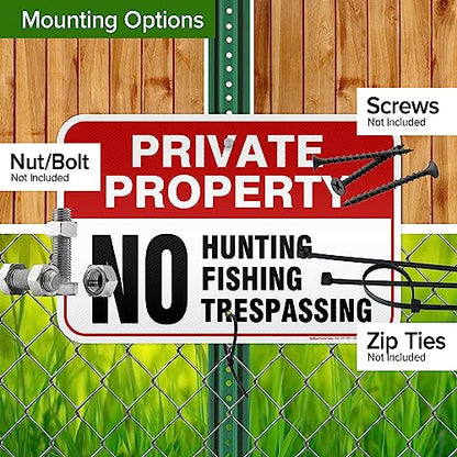 Private Property No Fishing No Hunting No Trespassing Sign, 12x18 Inches, - size: 12x18 - Aluminum Reflective
