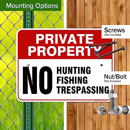Private Property No Fishing No Hunting No Trespassing Sign, 18x24 Inches, - size: 18x24 - Aluminum