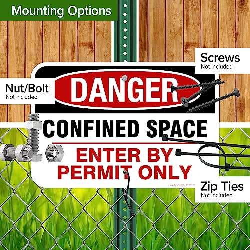 Danger Confined Space Enter By Permit Only Sign, 12x18 Inches, Rust Free - size: 12x18 - Aluminum